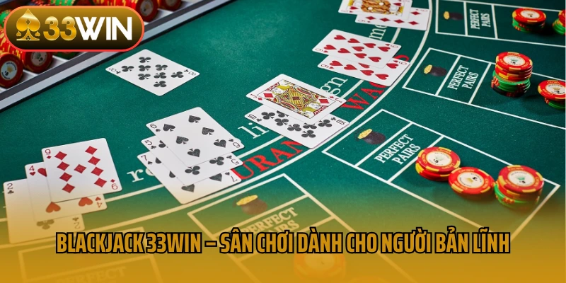 Blackjack 33Win