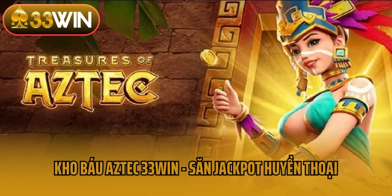 Kho báu aztect
