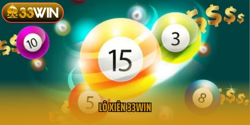 Lô xiên 33Win