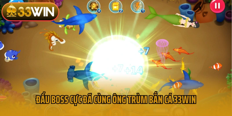 Ông Trùm Bắn Cá 33win